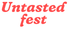 Untasted Fest